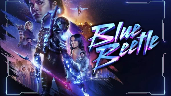 فیلم سوسک آبی(Blue Beetle 2023)