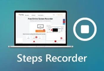 How to Use Steps Recorder